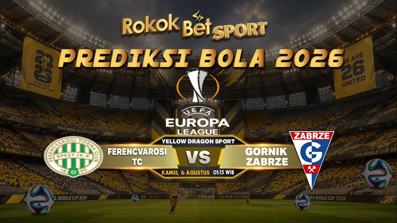Prediksi UEFA Champions League: Ferencvárosi TC vs Górnik Zabrze