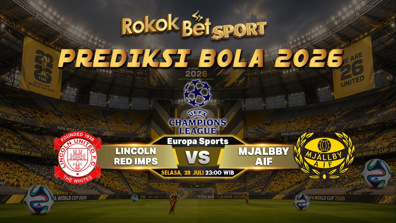 Prediksi Kualifikasi Liga Champions: Lincoln Red Imps vs Mjällby AIF, Misi Mustahil Tuan Rumah Mengejar Defisit Tiga Gol